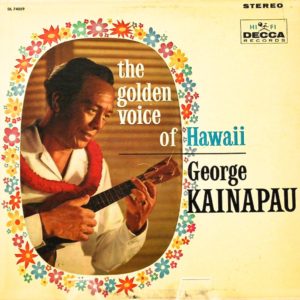 The great Hawaiian Falsetto, George Kainapau, Randy's uncle.